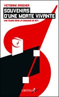 Couverture du livre "Souvenirs d'une morte vivante" de Victorine Brocher